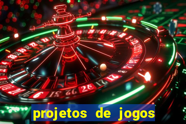 projetos de jogos internos escolares